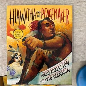Hiawatha and the Peacemaker Book